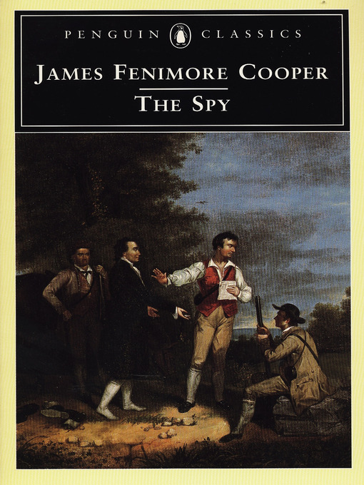Title details for The Spy by James Fenimore Cooper - Available